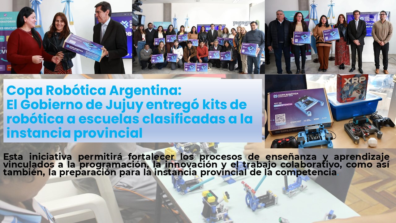 Copa Robótica Argentina: el Gobierno de Jujuy entregó kits de robótica a escuelas clasificadas a la instancia provincial