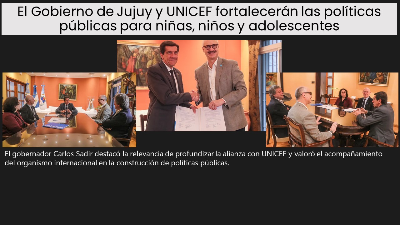 El Gobierno de Jujuy y UNICEF fortalecerán las políticas públicas para niñas, niños y adolescentes