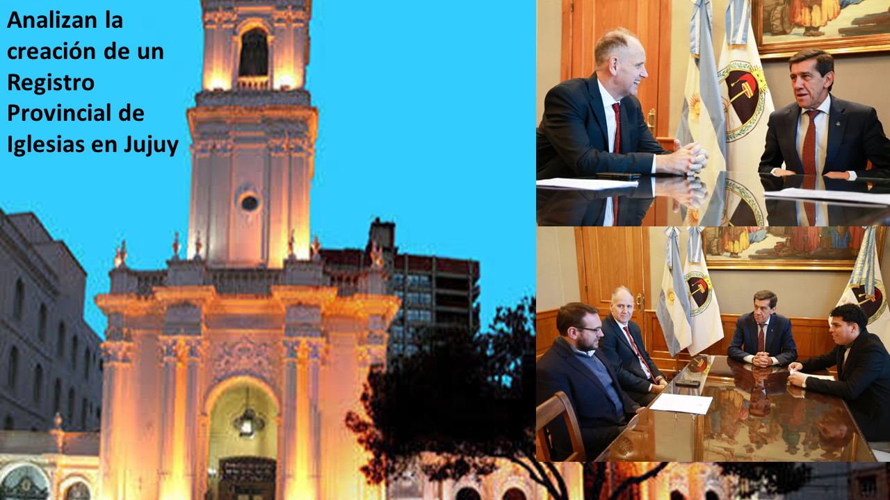 Reconocimiento institucional Analizan la creación de un Registro Provincial de Iglesias en Jujuy