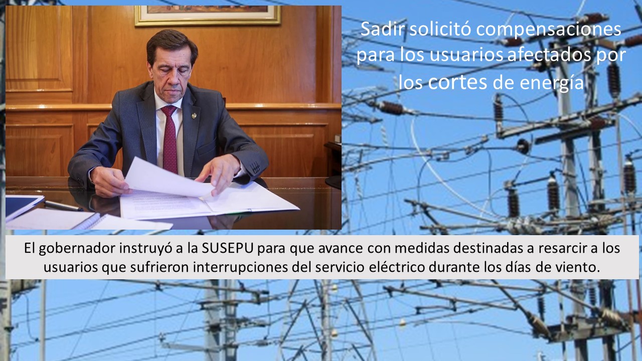 Sadir solicitó compensaciones para los usuarios afectados por los cortes de energía